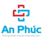 PHÒNG KHÁM CHUYÊN KHOA PHỤ SẢN AN PHÚC