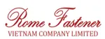 CÔNG TY TNHH MTV ROME FASTENER VIỆT NAM