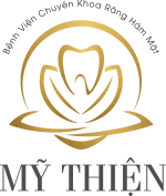 BỆNH VIỆN TƯ NHÂN CHUYÊN KHOA RĂNG HÀM MẶT MỸ THIỆN