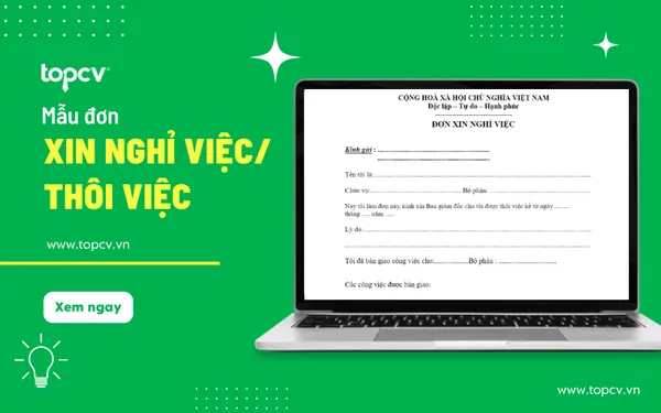 Tải mẫu đơn xin nghỉ việc/thôi việc mới nhất