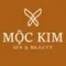 HỘ KINH DOANH MỘC KIM SPA & BEAUTY