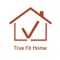 CÔNG TY TNHH TRUE FIT HOME