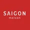 CÔNG TY TNHH SAIGON MAISON