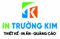 CÔNG TY TNHH QUẢNG CÁO VÀ IN ẤN TRƯỜNG KIM