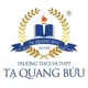 TRƯỜNG THCS VÀ THPT TẠ QUANG BỬU