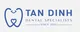 CÔNG TY TRÁCH NHIỆM HỮU HẠN TRUNG TÂM NHA KHOA TÂN ĐỊNH