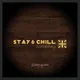 CÔNG TY TNHH THƯƠNG MẠI DỊCH VỤ STAY AND CHILL