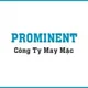 CÔNG TY TNHH MAY MẶC PROMINENT
