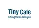 CÔNG TY CỔ PHẦN TINY CAFE