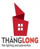CÔNG TY TNHH THIẾT BỊ PHÒNG CHÁY CHỮA CHÁY - THƯƠNG MẠI DỊCH VỤ XUẤT NHẬP KHẨU THĂNG LONG