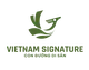 CÔNG TY CỔ PHẦN TẬP ĐOÀN VIỆT NAM SIGNATURE