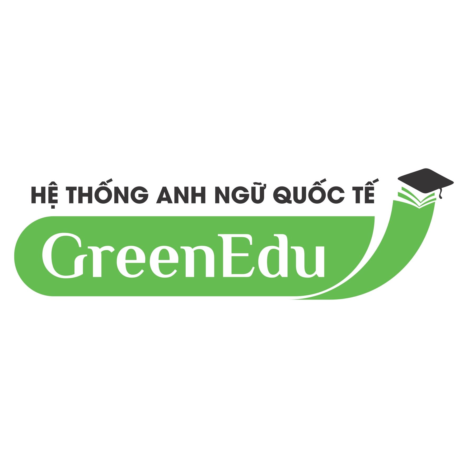 HỆ THỐNG ANH NGỮ QUỐC TẾ GREEN EDU