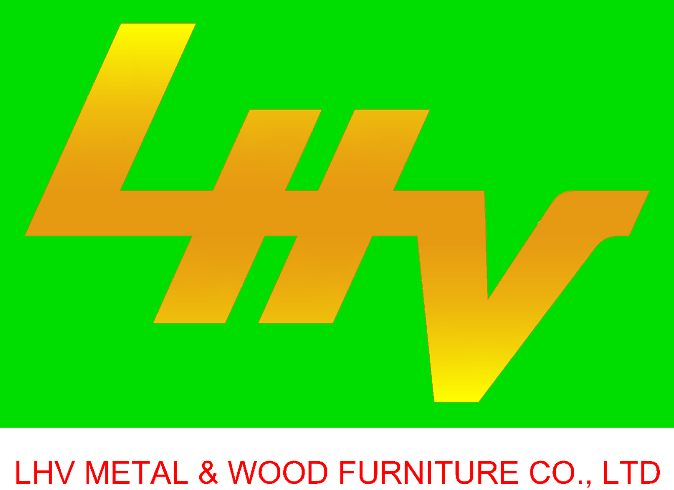 CÔNG TY TNHH KIM LOẠI & GỖ NỘI THẤT LHV