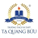 TRƯỜNG THCS VÀ THPT TẠ QUANG BỬU