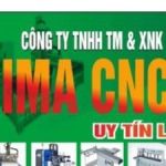 CÔNG TY TNHH TM & XNK MÁY MÓC THIẾT BỊ IMA CNC