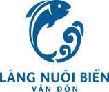 CÔNG TY CỔ PHẦN LÀNG NUÔI BIỂN VÂN ĐỒN