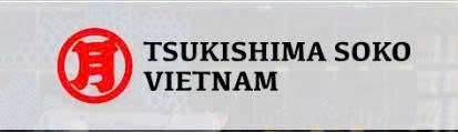 CÔNG TY TNHH TSUKISHIMA SOKO VIỆT NAM