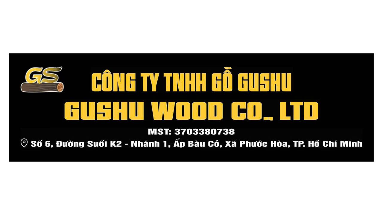 CÔNG TY TNHH GỖ GUSHU