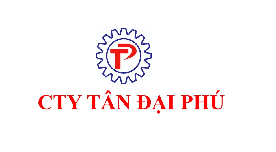 CÔNG TY TNHH SẢN XUẤT VÀ THƯƠNG MẠI TÂN ĐẠI PHÚ