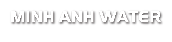 Công ty TNHH Thiết bị lọc nước Minh Anh