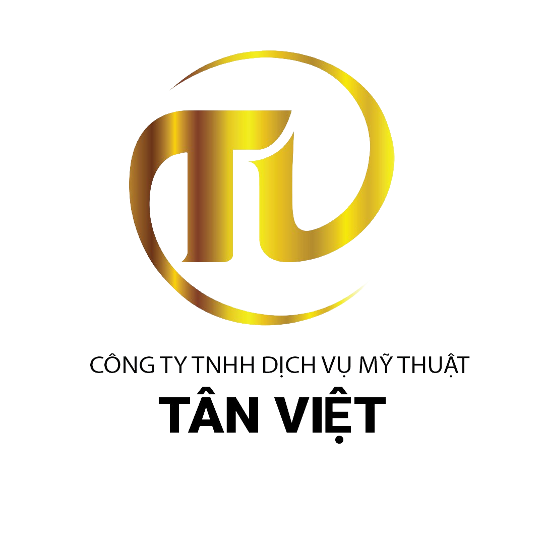 CÔNG TY TNHH DỊCH VỤ MỸ THUẬT TÂN VIỆT
