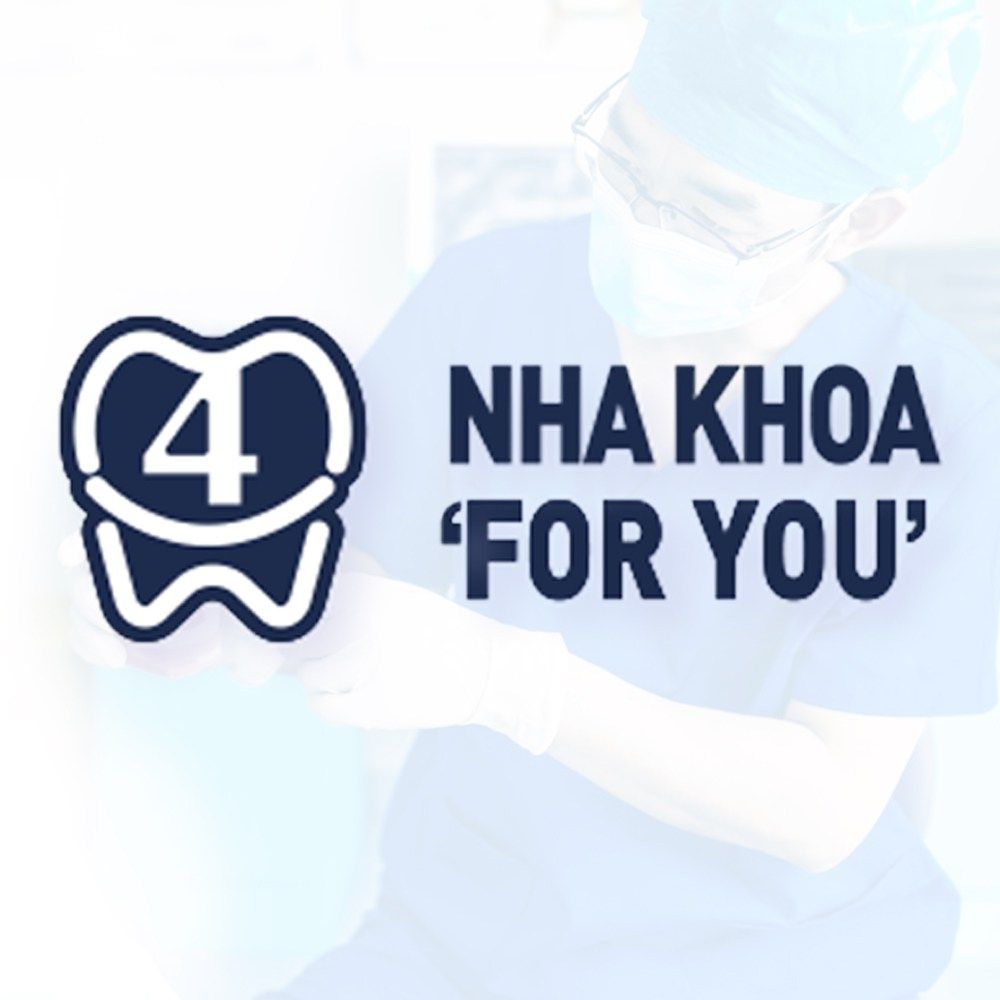 CÔNG TY TNHH NHA KHOA FOR YOU