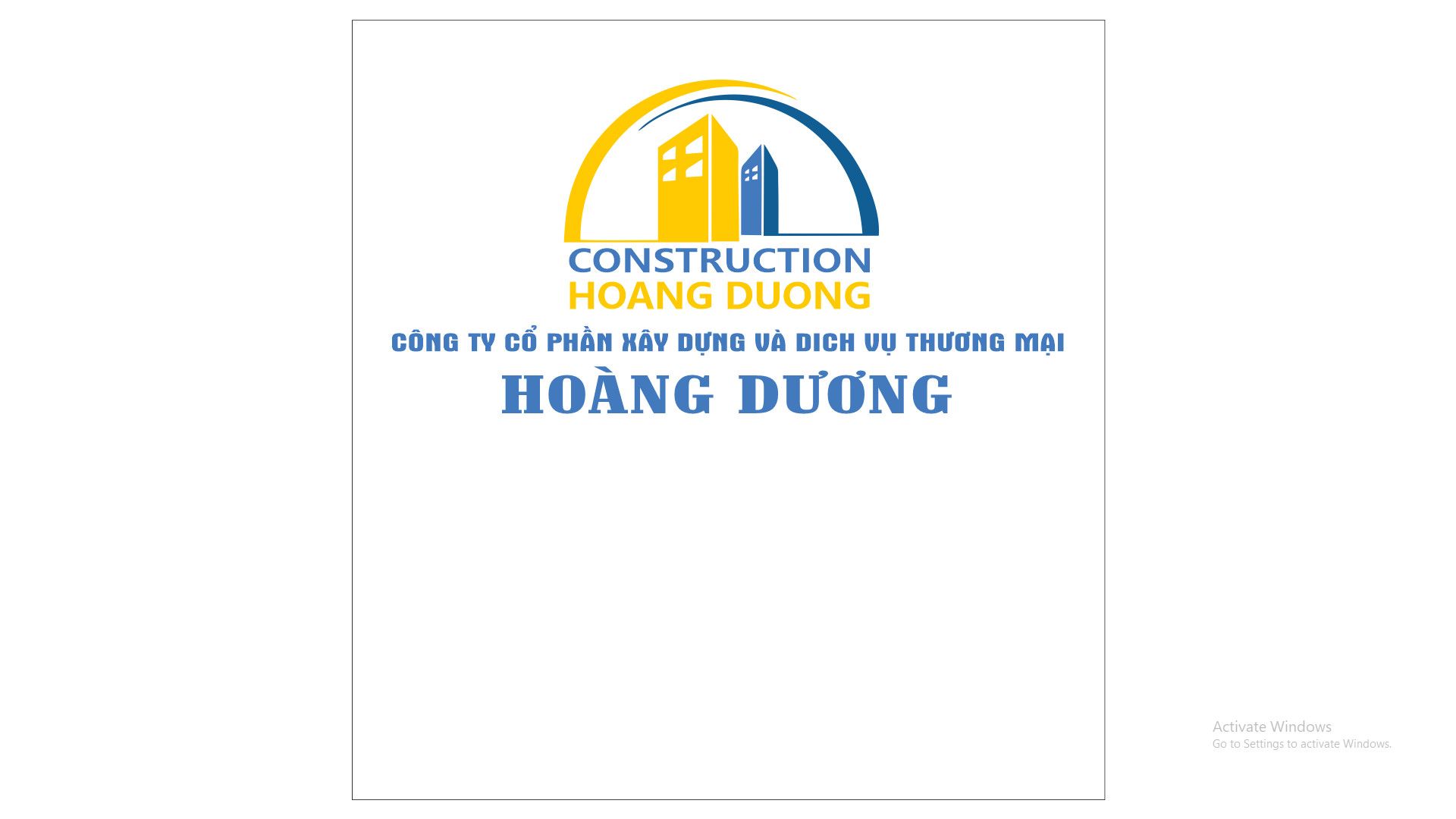 CÔNG TY CỔ PHẦN XÂY DỰNG VÀ DỊCH VỤ THƯƠNG MẠI HOÀNG DƯƠNG
