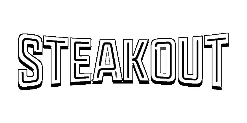 STEAKOUT