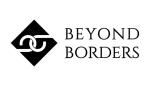 BEYOND BORDERS