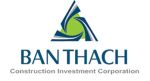 CÔNG TY CỔ PHẦN ĐẦU TƯ XÂY DỰNG BÀN THẠCH