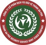 CÔNG TY CỔ PHẦN DỊCH VỤ BẢO VỆ THÀNH AN PRO