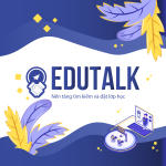 Công ty Cổ phần tư vấn đánh giá và phát triển giáo dục Edutalk