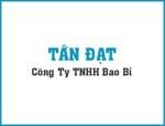 Công Ty TNHH Bao Bì Tấn Đạt