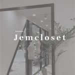 CÔNG TY TNHH JEMCLOSET
