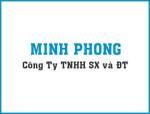 Công ty TNHH sản xuất và đầu tư minh phong
