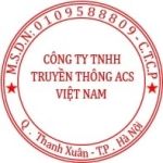 CÔNG TY TNHH TRUYỀN THÔNG ACS VIỆT NAM