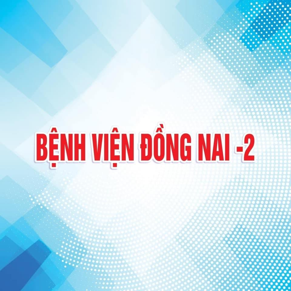 Bệnh Viện Đồng Nai -2