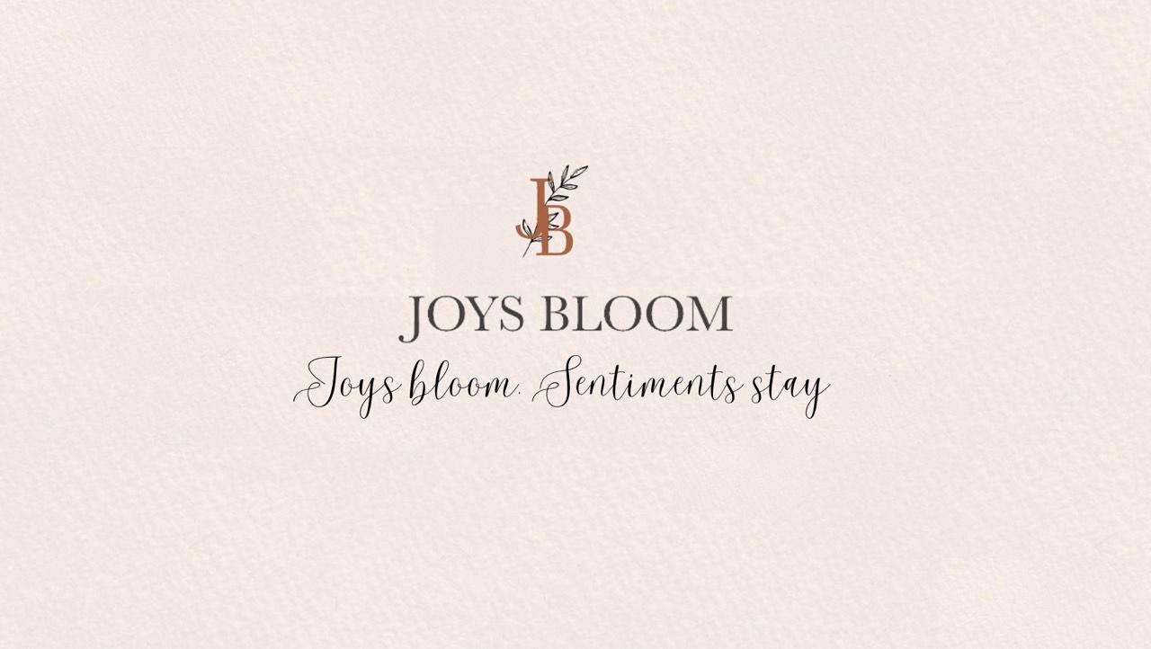 Joys Bloom