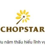 CÔNG TY CỔ PHẦN CHOPSTAR