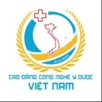 Trường Cao Đẳng Công Nghệ Y - Dược Việt Nam
