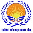 TRƯỜNG TIỂU HỌC TƯ THỤC NHỰT TÂN