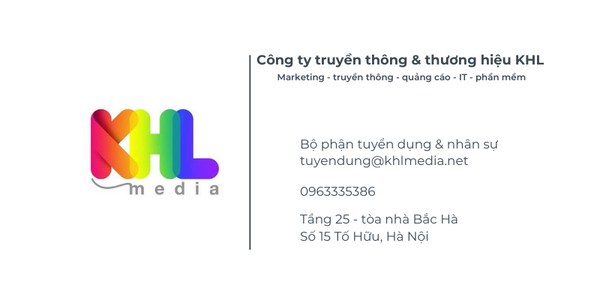 CÔNG TY TRUYỀN THÔNG VÀ THƯƠNG HIỆU KHL