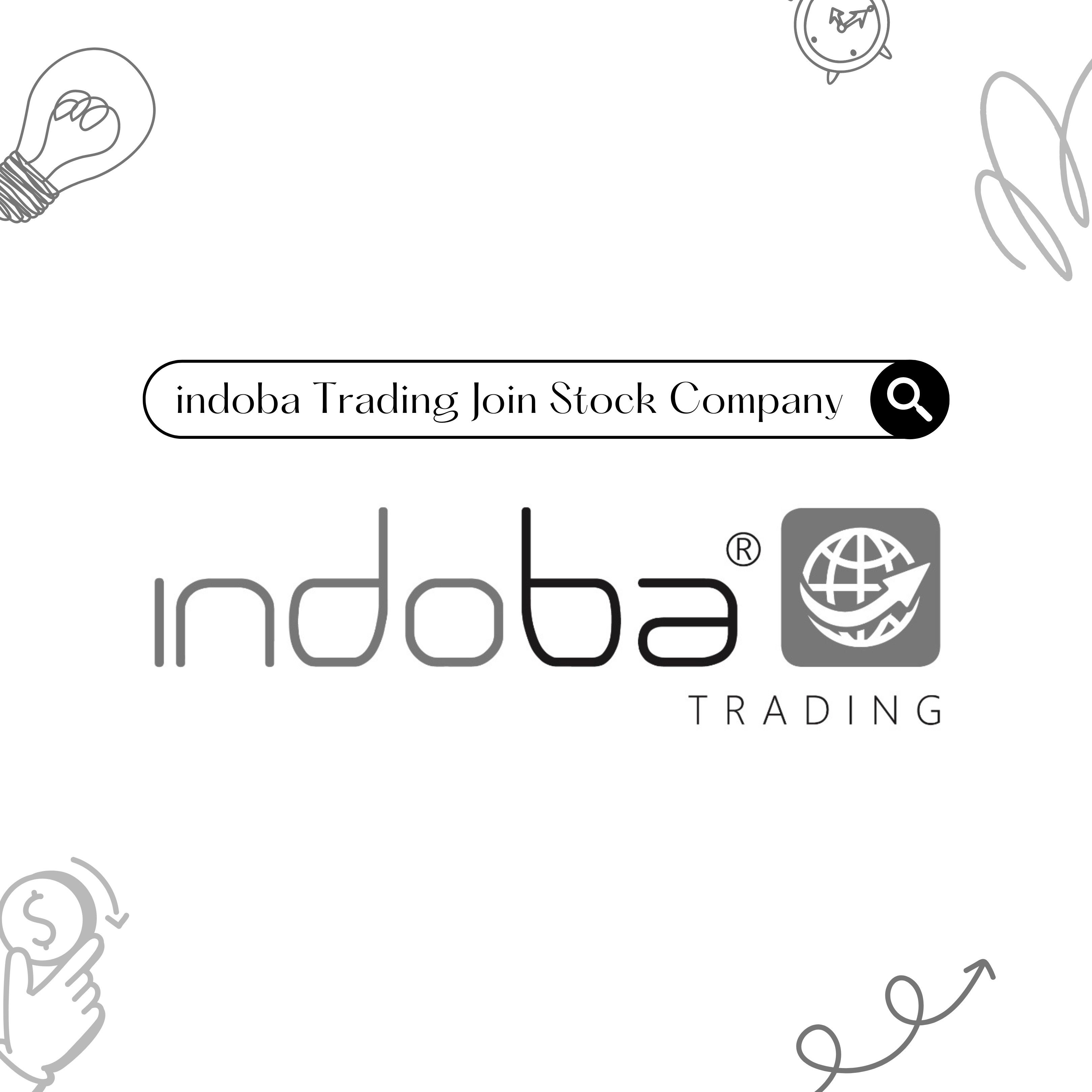 CÔNG TY CỔ PHẦN INDOBA TRADING