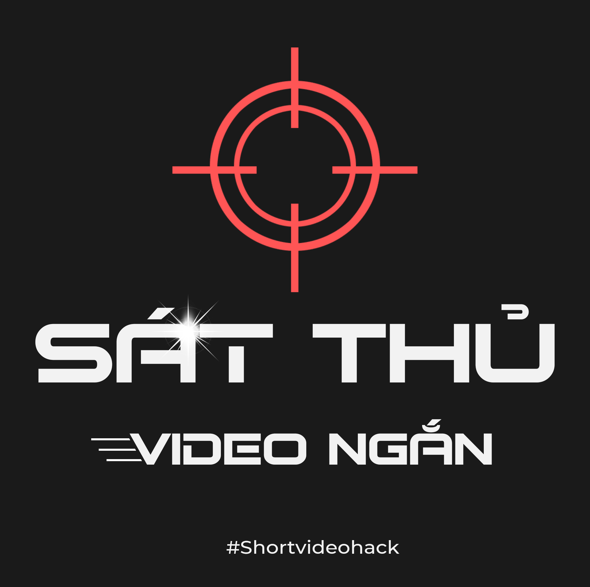 SÁT THỦ VIDEO NGẮN