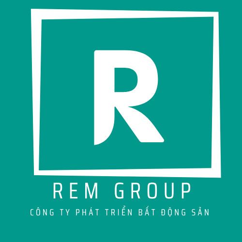 CÔNG TY CỔ PHẦN BẤT ĐỘNG SẢN REM GROUP