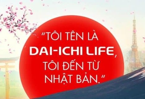 CÔNG TY TNHH BẢO HIỂM NHÂN THỌ DAI-ICHI VIỆT NAM