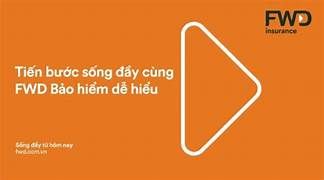 TNHH Bảo Hiểm FWD Việt Nam