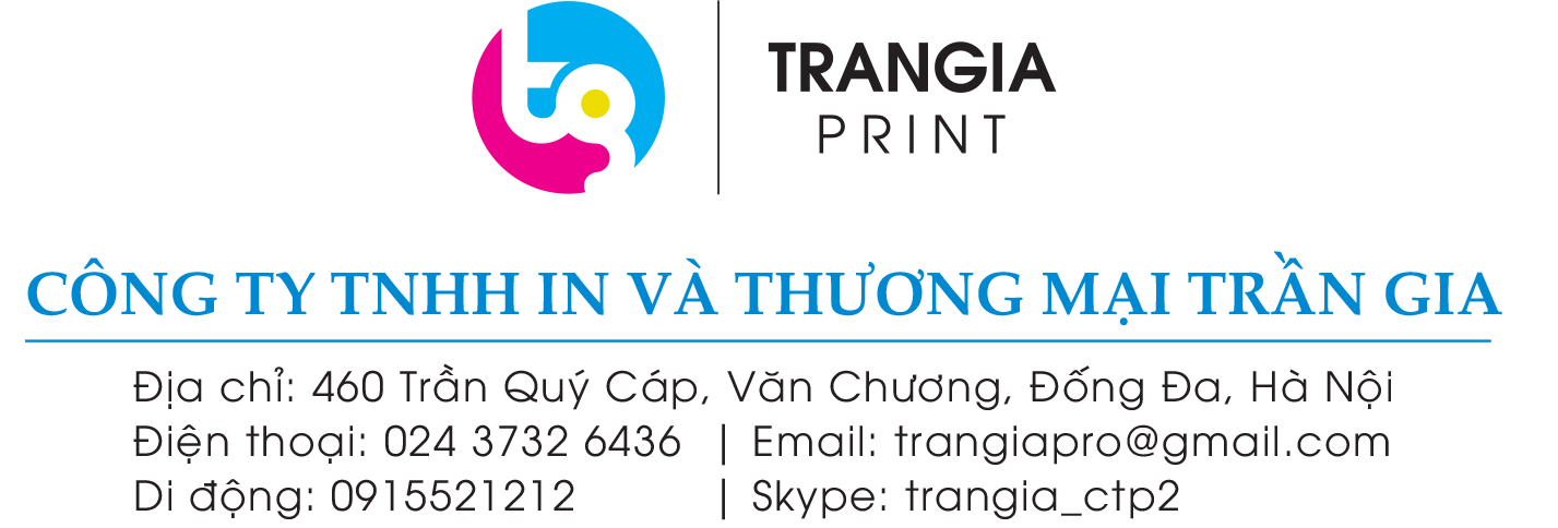 CÔNG TY TNHH IN VÀ THƯƠNG MẠI TRẦN GIA