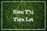 Siêu Thị Tiện Lợi