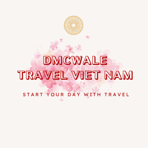 Công Ty TNHH MTV DMC WALE TRAVEL VN